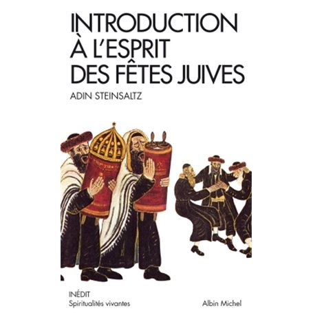 Introduction à l'esprit des fêtes juives