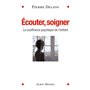 Ecouter, soigner