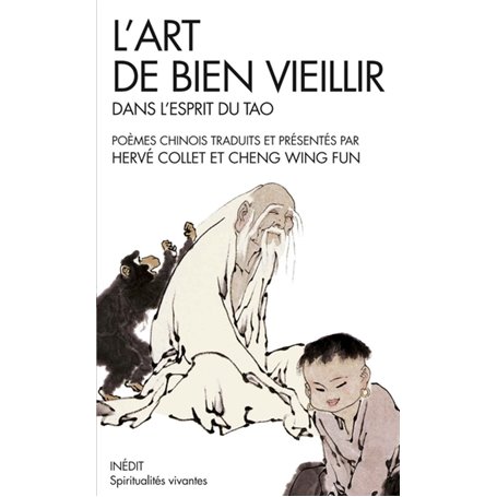 L'Art de bien vieillir dans l'esprit du tao