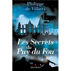 Les Secrets du Puy du Fou