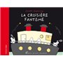 La Croisière fantôme