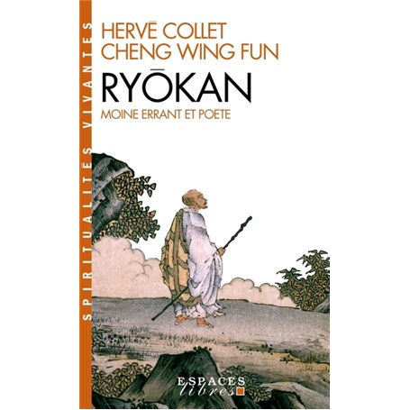 Ryôkan (Espaces Libres - Spiritualités Vivantes)