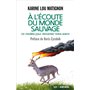 A l'écoute du monde sauvage