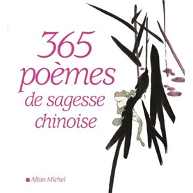 365 Poèmes de sagesse chinoise