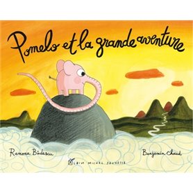 Pomelo et la grande aventure