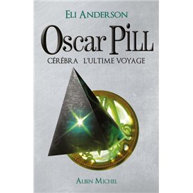 Oscar Pill - tome 5