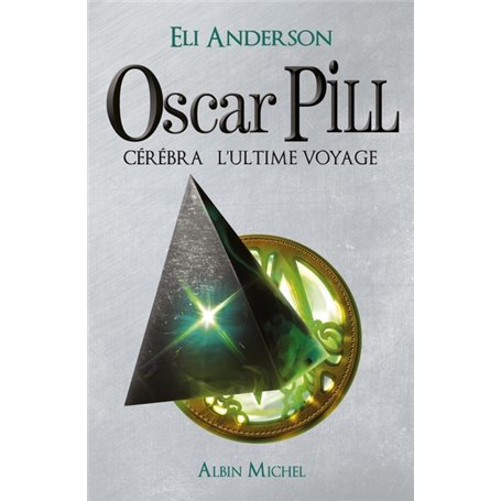 Oscar Pill - tome 5