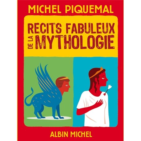 Récits fabuleux de la mythologie