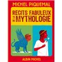 Récits fabuleux de la mythologie