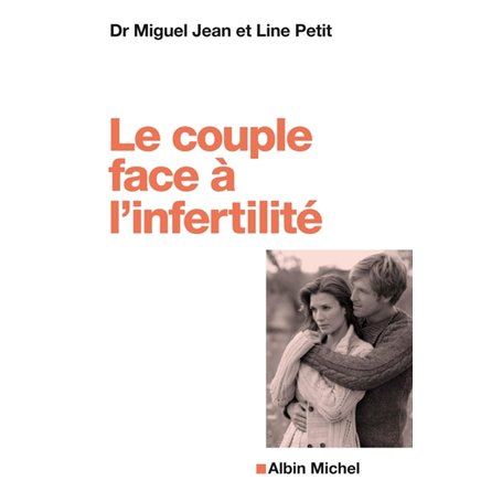 Le Couple face à l'infertilité