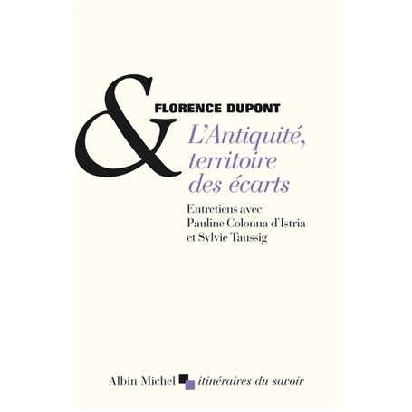 L'Antiquité, territoire des écarts