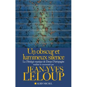 Un obscur et lumineux silence