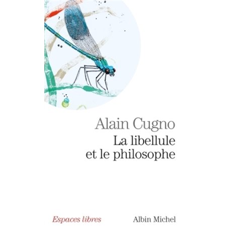 La Libellule et le philosophe