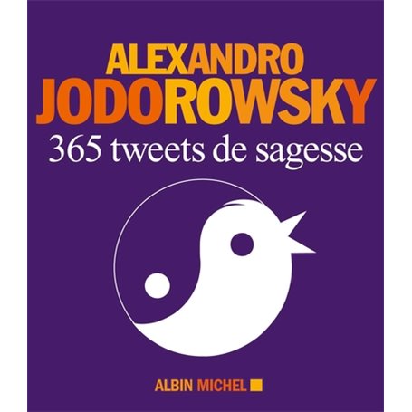 365 Tweets de sagesse