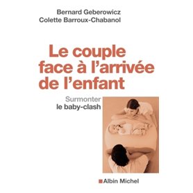 Le Couple face à l'arrivée de l'enfant