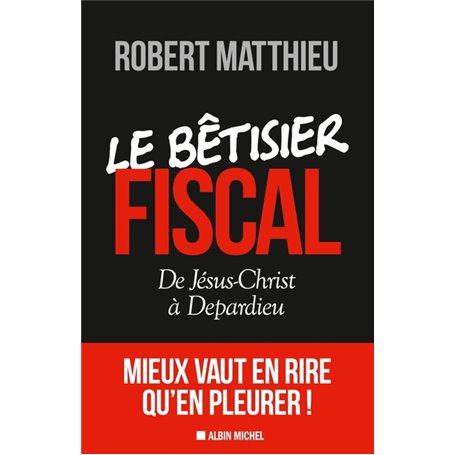 Le Bêtisier fiscal