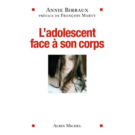 L'Adolescent face à son corps