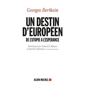 Un destin d'européen