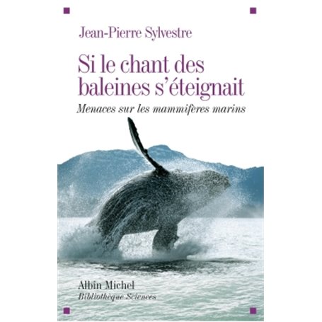 Si le chant des baleines s'éteignait