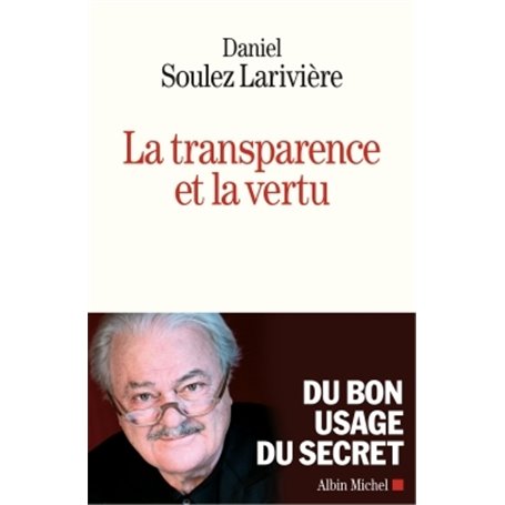 La Transparence et la vertu