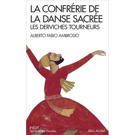 La Confrérie de la danse sacrée