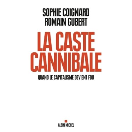 La Caste cannibale