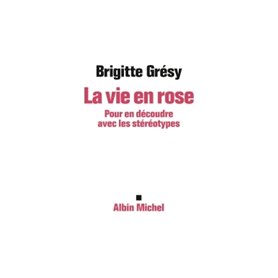 La Vie en rose