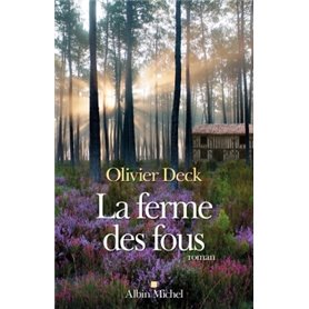 La Ferme des fous