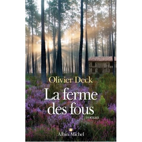 La Ferme des fous