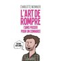 L'Art de rompre (sans passer pour un connard)