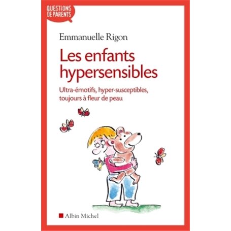 Les Enfants hypersensibles