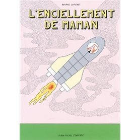 L'Enciellement de maman