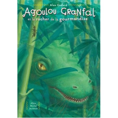 Agoulou Granfal et le rocher de la gourmandise