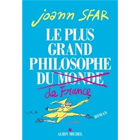 Le Plus Grand Philosophe de France