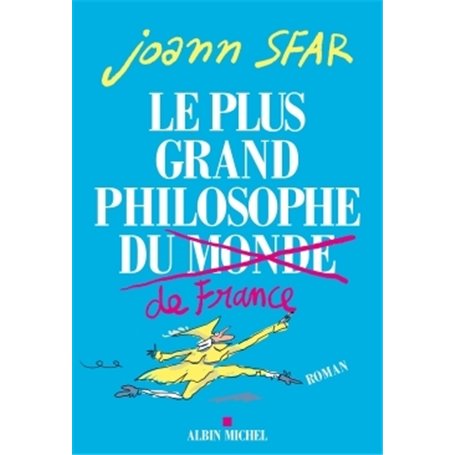 Le Plus Grand Philosophe de France