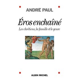 Eros enchaîné