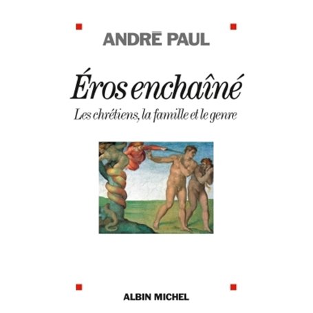 Eros enchaîné