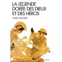 La Légende dorée des dieux et des héros