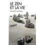 Le Zen et la vie