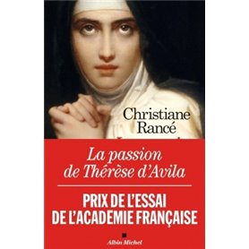 La Passion de Thérèse d'Avila