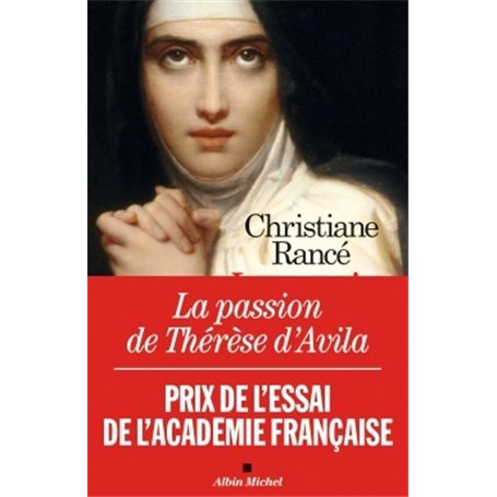 La Passion de Thérèse d'Avila