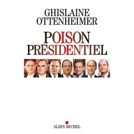 Poison présidentiel