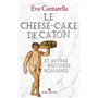 Le Cheese-cake de Caton