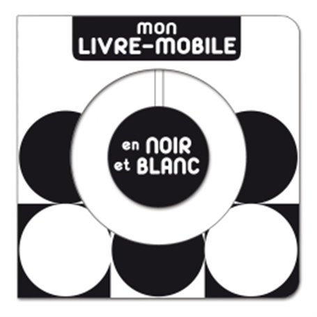 Mon livre-mobile en noir et blanc