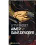 Aimer sans dévorer