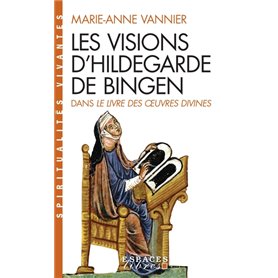 Les Visions d'Hildegarde de Bingen