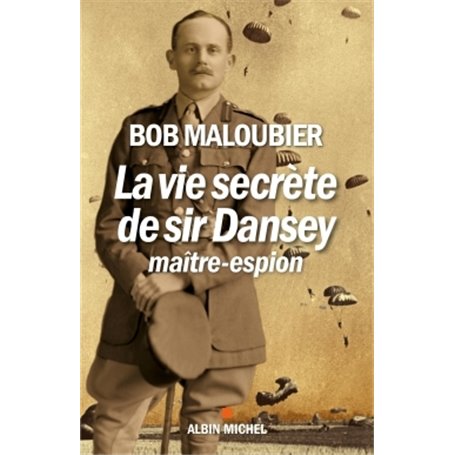 La Vie secrète de Sir Dansey, maître-espion