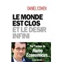 Le Monde est clos et le désir infini