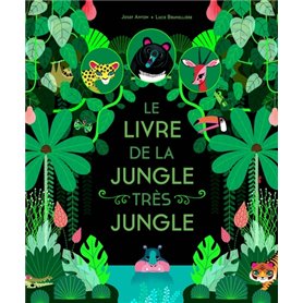 Le Livre de la jungle très jungle