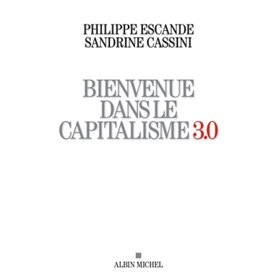 Bienvenue dans le capitalisme 3.0